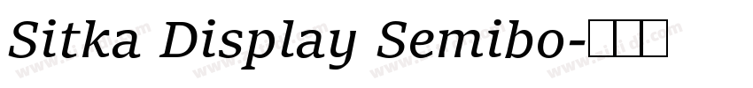 Sitka Display Semibo字体转换